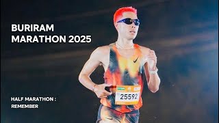 REMEMBER  – Buriram Marathon 2025