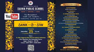 * LIVE * SAINIK PUBLIC SCHOOL Presents  SAINIK-O-STAV Streaming On : 25th January 2025 @ 2-00 PM