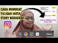 CARA MEMBUAT TEXT INSTAGRAM STORY BERGERAK TANPA APLIKASI TAMBAHAN