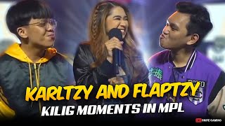 KARLTZY and FLAPTZY KILIG MOMENTS . . . 😍😂