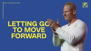 Letting Go To Move Forward | Chris Lindberg