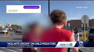 Albuquerque police crackdown on 'Vigilantes' attempting to catch suspected child predators