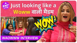 Just Looking like a Wow वाली Madam क्यों हुईं Emotional। Exclusive Interview | ENT LIVE