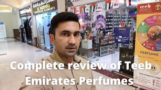 Complete review of Teeb Emirates Perfumes | Abu Dhabi branch