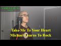 Michael Learns to Rock -【Take Me To Your Heart】- (Cover by Andrew Cheng)