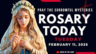 HOLY ROSARY TUESDAY ❤️ Rosary Today   February 11 ❤️ Sorrowful Mysteries