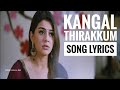 Kangal Thirakkum Song with Lyrics - Romeo Juliet (2015) | Tamizh Music