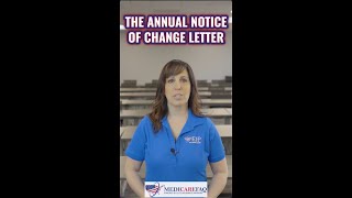 What is The Medicare Annual Notice Of Change Letter?