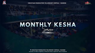 Harrison K. Ng’ang’a • Walking In The Supernatural • Monthly Kesha Service • CFF Central Church