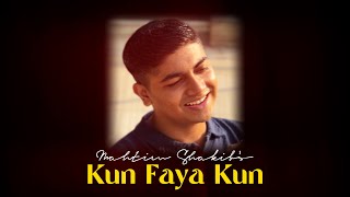 Kun Faya Kun | Monday Is Musical | Mahtim Shakib | Rockstar