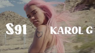 KAROL G - S91 (Official Video)