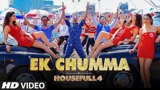 Ek Chumma Song | Housefull 4 | Akshay K, Riteish D, Bobby D, Kriti S, Pooja, Kriti K | Sohail Sen