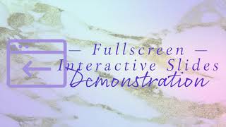 Fullscreen Interactive Slides Demonstration