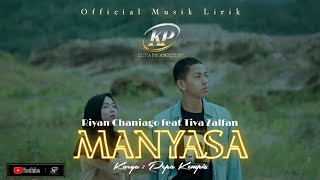 Riyan Chaniago feat Tiva Zalfan - MANYASA ( official musik lirik )