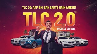 TLC 2.0 Aap bhi ban sakte hai Ameer success secrets TLC 2.0 kya hai grow tarde TLC 2.0 new update