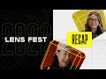 Lens Fest 2022 Recap