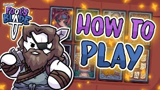 Fool's Blade - How to Play