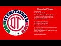 Himno Del Deportivo toluca Futbol Club S.A De C.V