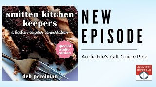 AudioFile Gift Guide: SMITTEN KITCHEN KEEPERS