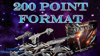 Armada - 200 Point Format Discussion