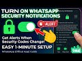 How to Turn On Security Notifications on WhatsApp (2026)