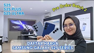 DAFTAR HARGA SAMSUNG S25 SERIES ⁉️ PROMO Pre Order yang menarik 🥳