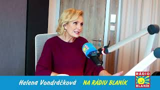 NEDĚLNÍ NÁVŠTĚVA RÁDIA BLANÍK – HELENA VONDRÁČKOVÁ