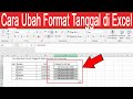 Cara Merubah Format Tanggal di Excel Menjadi Text Indonesia