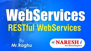 Java XML WebServices RESTFul Services | Session-2 | by Mr. Raghu
