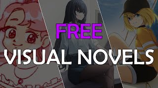 Other FREE Visual Novels I Can Recommend You