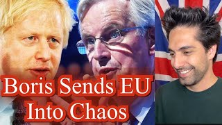 Boris' Latest Brexit Move Sends EU Into CHAOS