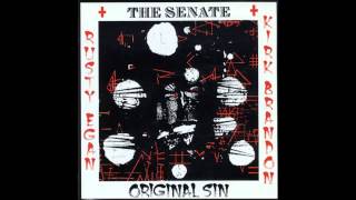 The Senate - Original Sin The Senate - Original Sin