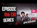 Mr Amirzada pocket FM story || secret amirzada pocket || Episode 126 to 130  @hellfireteller