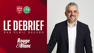 Le debrief du match avec Elric Delord présenté par Made In Paolo