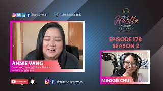 Annie Vang // S2 Ep 178 // Preserving Hmong Cultural History With Hmong Phrases