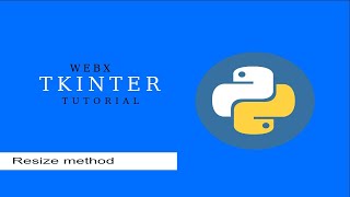 #tkinter | resize method | 2020