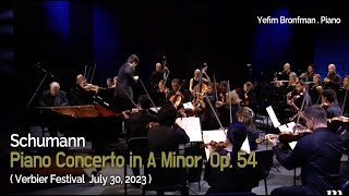 Robert Schumann  Piano Concerto in A Minor, Op.54   Yefim Bronfman