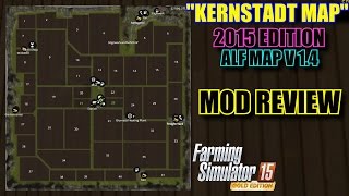 Farming Simulator 2015 - Mod Review "Kernstadt 2015 Edition Alf Map V1.4" Map Mod Review