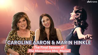 'The Marvelous Mrs. Maisel' Stars Caroline Aaron \u0026 Marin Hinkle Talk About the End of Their Show