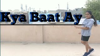 Kya Baat Ay | Harrdy Sandhu | Dance Video | Two Sister | Gunjan Modi Choreographer