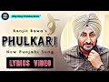 Phulkari (Lyrics Video) - Ranjit Bawa | Sidhika Sharma | New Punjabi Song | Hip Hop Production
