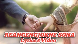 Reangengjokne sona(lyrics,Video)