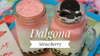 Dalgona Strawberry | With Boba \u0026 Oreo Cookies