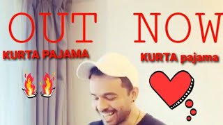 Kurta pajama - New Song 2020 tonykakkar | Latest Punjabi Song 2020