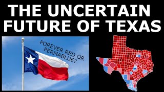 The Political History and Future of Texas: Will Texas Remain a Red State?