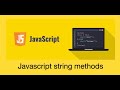 JavaScript string methods