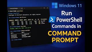 How to Run PowerShell Commands in Command Prompt on Windows 11 | GearUpWindows Tutorial