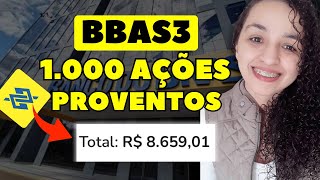 BBAS3: QUANTO RENDE 1.000 AÇÕES? VALE A PENA INVESTIR NO BANCO DO BRASIL?