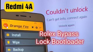 Redmi 4A Real Instan UBL! Unofficial Unlock Bootloader For Rolex