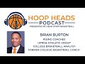 Brian Burton - Rising Coaches, All Access Network, & Former College Basketball Coach